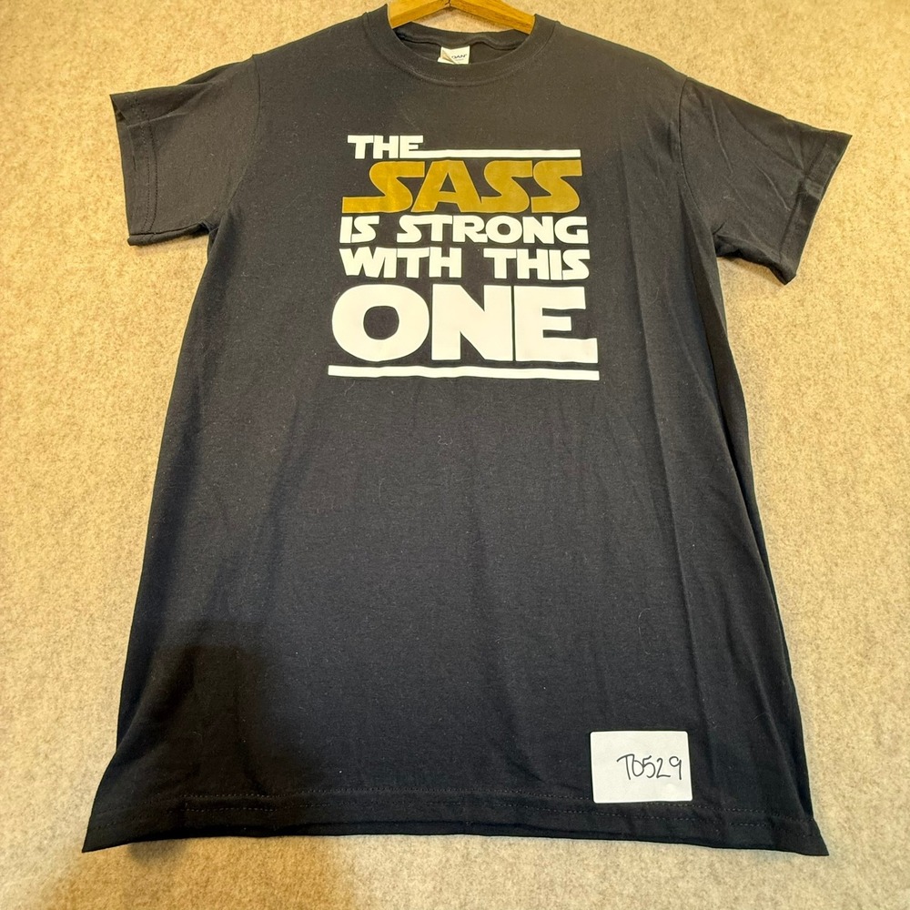 Gildan Heavy Cotton The Sass Is Strong With This One‎ Graphic Tee Black Small